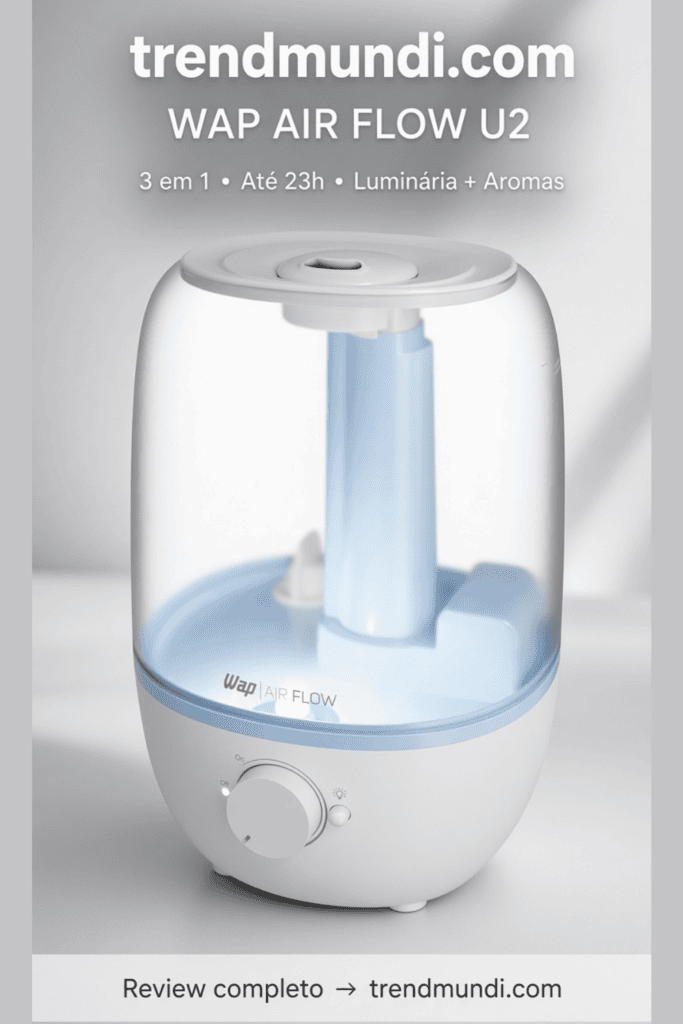WAP Air Flow umidificador com difusor de aromas